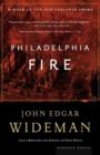 Image for Philadelphia Fire : A Novel