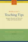 Image for McKeachie&#39;s Teaching Tips : Strategies, Research, and Theory for College and University Teachers