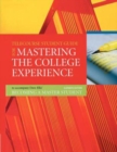 Image for &quot;Mastering the College Experience&quot; Telecourse Student Guide