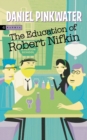 Image for The Education of Robert Nifkin