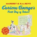 Image for Curious George&#39;s First Day of School