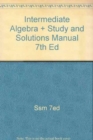 Image for Intermediate Algebra Plus Study and Solutions Manual 7th Edition