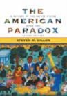 Image for The American Paradox : A History of the United States Since 1945