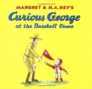 Image for Curious George at the Baseball Game