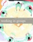 Image for Working In Groups