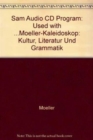 Image for Audio CD Program for Moeller&#39;s Kaleidoskop: Kultur, Literatur Und Grammatik, 7th