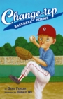 Image for Change-Up: Baseball Poems