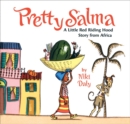 Image for Pretty Salma: A Little Red Riding Hood Story from Africa