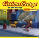 Image for Curious George to the Rescue