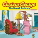 Image for Curious George the Donut Delivery (CGTV 8x8)