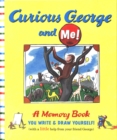 Image for Curious George and Me!