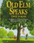 Image for Old Elm Speaks : Tree Poems