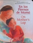 Image for On Mother&#39;s Lap/En las Piernas de Mama