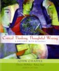Image for Critical Thinking, Thoughtful Writing : A Rhetoric with Readings