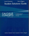 Image for Student Solutions Manual for Latorre/Kenelly/Reed/Carpenter/Harris/Biggers Calculus Concepts: An Applied Approach to the Mathematics of Change, 4th