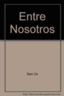 Image for Entre Nosotros 2nd Edition Plus Student Activity Manual