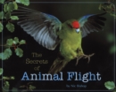 Image for The Secrets of Animal Flight