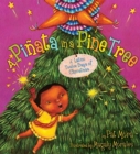 Image for A Pinata in a Pine Tree : A Latino Twelve Days of Christmas: A Christmas Holiday Book for Kids