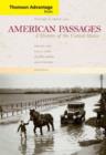 Image for American Passages : A History of the United States : v.2 : Since 1865 : Student Text