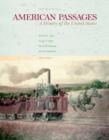 Image for American Passages : A History in the United States, Volume I: To 1877
