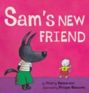 Image for Sam&#39;s New Friend