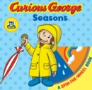 Image for Curious George Seasons (CGTV Spin-the-Wheel Board Book)