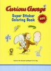 Image for Curious George Super Sticker Coloring Book