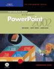 Image for Performing with Microsoft Powerpoint 2002 Comprehensive Course
