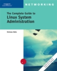 Image for The Complete Guide to Linux System Administration