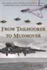 Image for From Tailhooker to Mud Mover