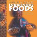 Image for South African Indigenous Foods