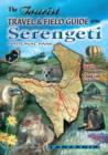 Image for The Tourist Travel &amp; Field Guide of the Serengeti National Park