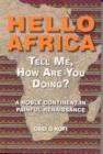 Image for Hello Africa Tell Me, How are You Doing?