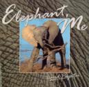 Image for Elephant, me