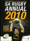 Image for 2010 SA Rugby Annual : The Official Yearbook of the World&#39;s No.1 Rugby Team