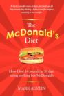 Image for The McDonald&#39;s Diet