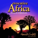 Image for Evocative Africa : Ventures of Discovery