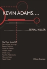 Image for Kevin Adams: Serial Killer