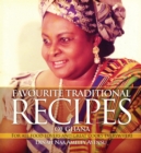Image for Favourite Traditional Recipes of Ghana: For All Food Lovers and Great Cooks Everywhere