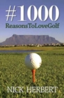 Image for #1000 reasons to love golf