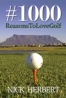 Image for 1000 Reasons To Love Golf