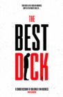 Image for Best Dick: A Candid Account of Building a $1m Business
