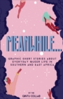 Image for Meanwhile... : Graphic Short Stories about everyday Queer life in Southern and Eastern Africa