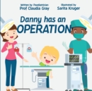 Image for Danny has an Operation