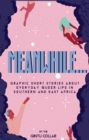 Image for Meanwhile... : Graphic Short Stories About Everyday Queer Life In Southern And Eastern Afr