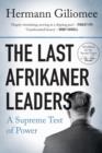 Image for The last Afrikaner leaders