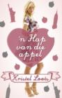 Image for n Hap van die appel,,,Tafelberg,10.46,eb,256,,,,20/09/2012,IP,&quot;Maxie van der Merwe is van die lipstiek-en-stiletto-generasie. Sy was: en &#39;n groot feminis