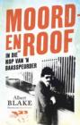 Image for Moord-en-roof: In die kop van &#39;n baasspeurder