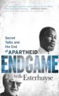 Image for Endgame: Secret Talks and the End of Apartheid