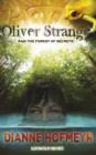 Image for Oliver Strange and the Forest of Secrets